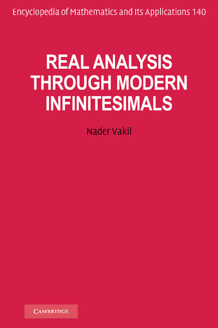 Real Analysis through Modern Infinitesimals (Hardback) 9781107002029