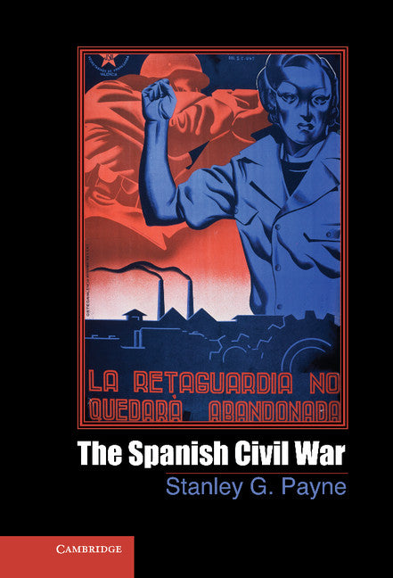 The Spanish Civil War (Hardback) 9781107002265