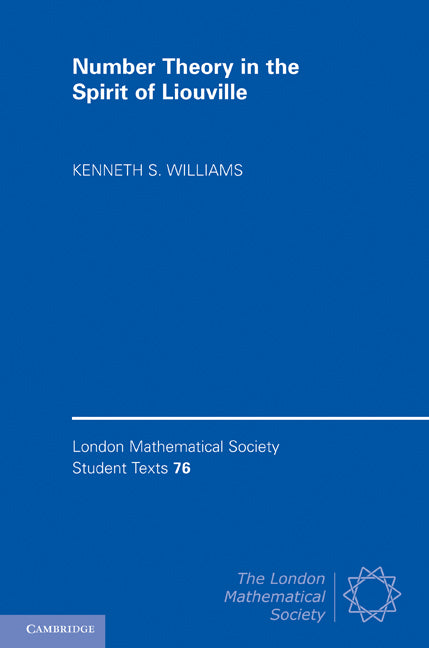 Number Theory in the Spirit of Liouville (Hardback) 9781107002531