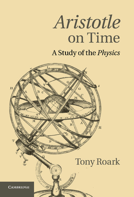 Aristotle on Time; A Study of the Physics (Hardback) 9781107002623