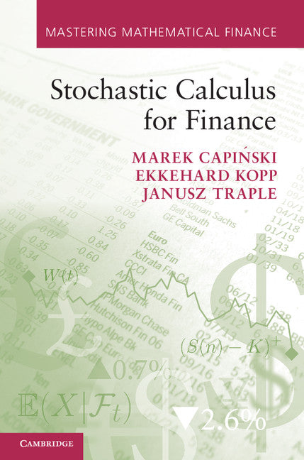 Stochastic Calculus for Finance (Hardback) 9781107002647