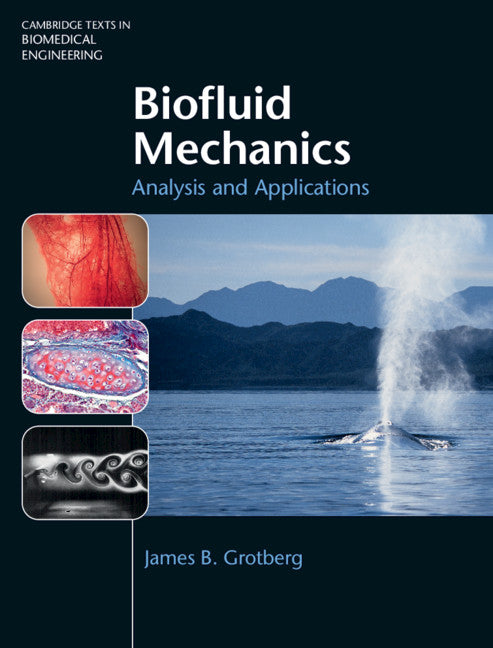 Biofluid Mechanics (Hardback) 9781107003118