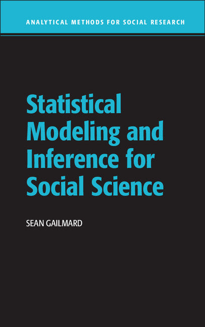 Statistical Modeling and Inference for Social Science (Hardback) 9781107003149