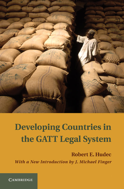 Developing Countries in the GATT Legal System (Hardback) 9781107003293