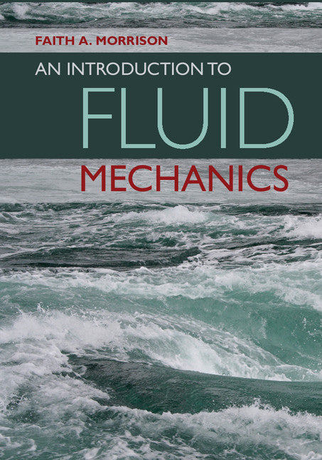 An Introduction to Fluid Mechanics (Hardback) 9781107003538