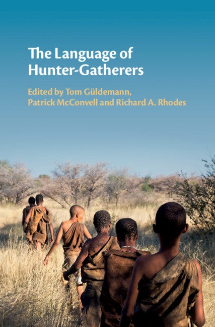 The Language of Hunter-Gatherers (Hardback) 9781107003682