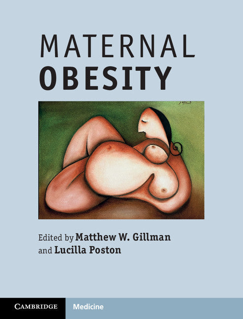 Maternal Obesity (Hardback) 9781107003965