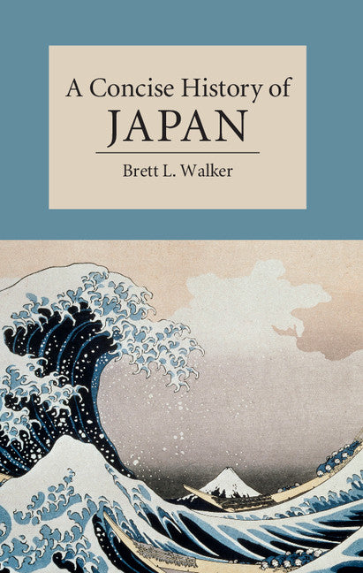 A Concise History of Japan (Hardback) 9781107004184