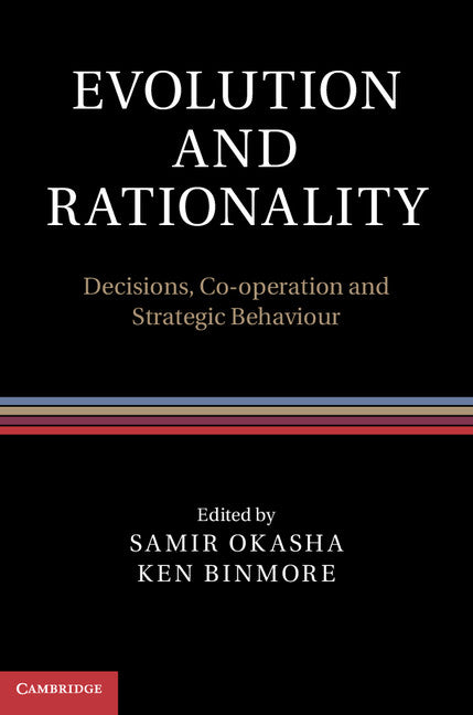 Evolution and Rationality; Decisions, Co-operation and Strategic Behaviour (Hardback) 9781107004993