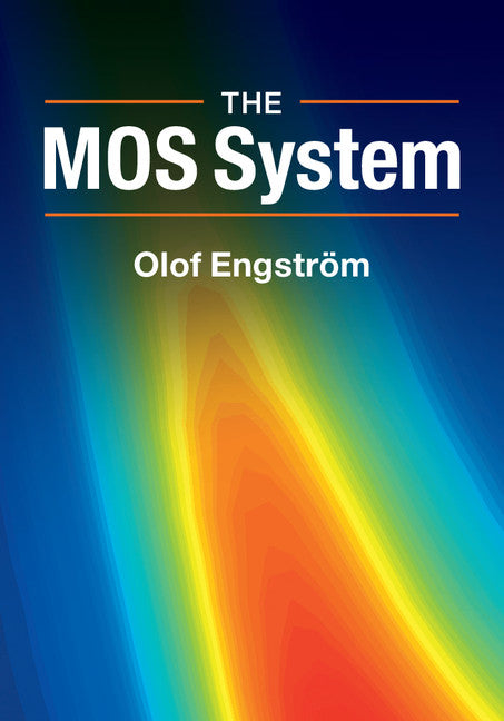 The MOS System (Hardback) 9781107005938