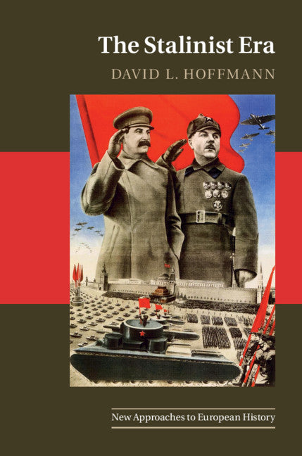 The Stalinist Era (Hardback) 9781107007086