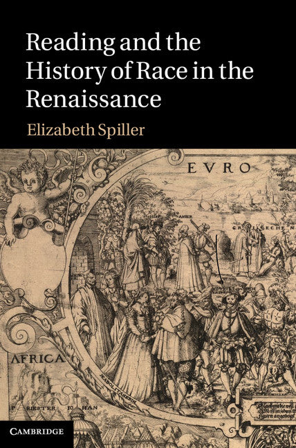 Reading and the History of Race in the Renaissance (Hardback) 9781107007352