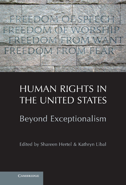 Human Rights in the United States; Beyond Exceptionalism (Hardback) 9781107008465