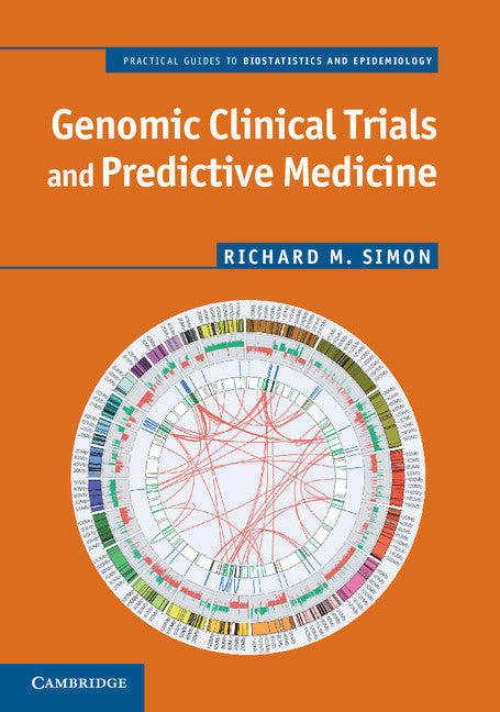 Genomic Clinical Trials and Predictive Medicine (Hardback) 9781107008809