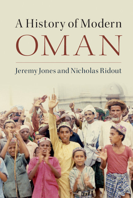 A History of Modern Oman (Hardback) 9781107009400