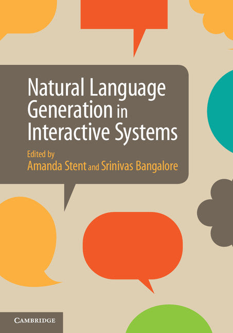 Natural Language Generation in Interactive Systems (Hardback) 9781107010024