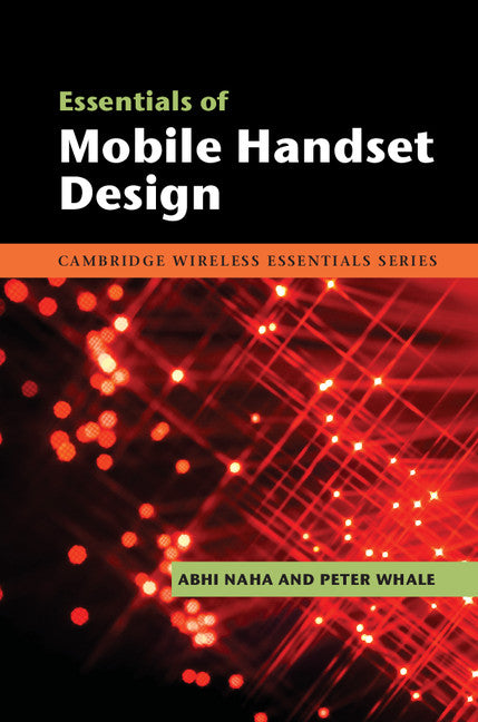 Essentials of Mobile Handset Design (Hardback) 9781107010048