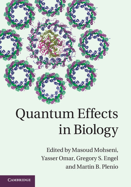 Quantum Effects in Biology (Hardback) 9781107010802