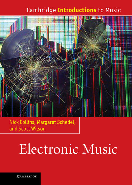 Electronic Music (Hardback) 9781107010932