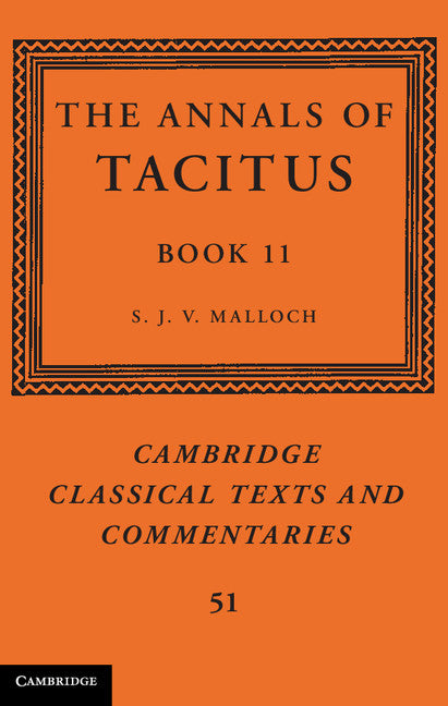 The Annals of Tacitus: Book 11 (Hardback) 9781107011106