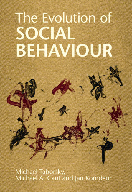 The Evolution of Social Behaviour (Hardback) 9781107011182