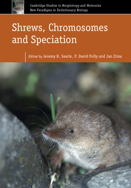 Shrews, Chromosomes and Speciation (Hardback) 9781107011373