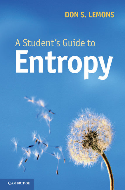 A Student's Guide to Entropy (Hardback) 9781107011564