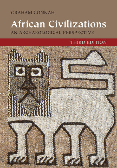 African Civilizations; An Archaeological Perspective (Hardback) 9781107011878