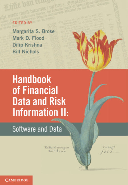 Handbook of Financial Data and Risk Information II: Volume 2; Software and Data (Hardback) 9781107012028