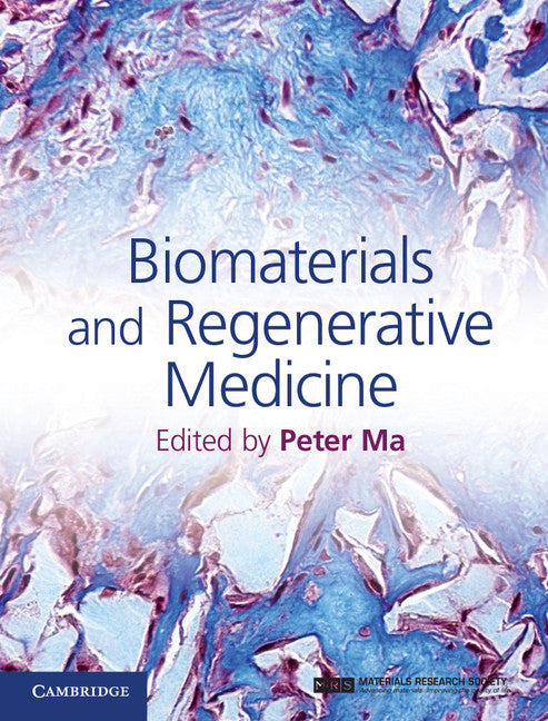 Biomaterials and Regenerative Medicine (Hardback) 9781107012097