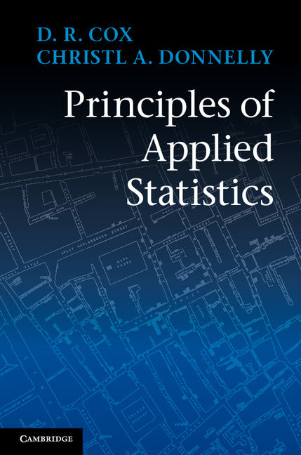 Principles of Applied Statistics (Hardback) 9781107013599