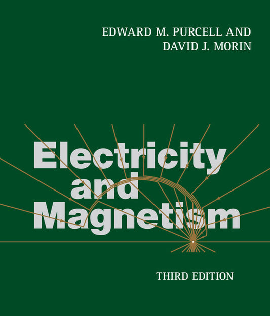Electricity and Magnetism (Hardback) 9781107014022