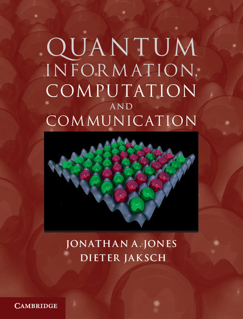 Quantum Information, Computation and Communication (Hardback) 9781107014466