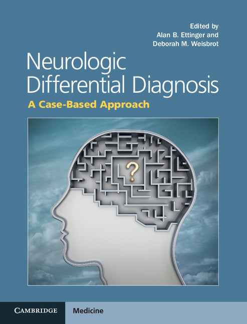 Neurologic Differential Diagnosis; A Case-Based Approach (Hardback) 9781107014558