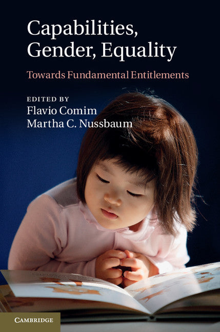 Capabilities, Gender, Equality; Towards Fundamental Entitlements (Hardback) 9781107015692