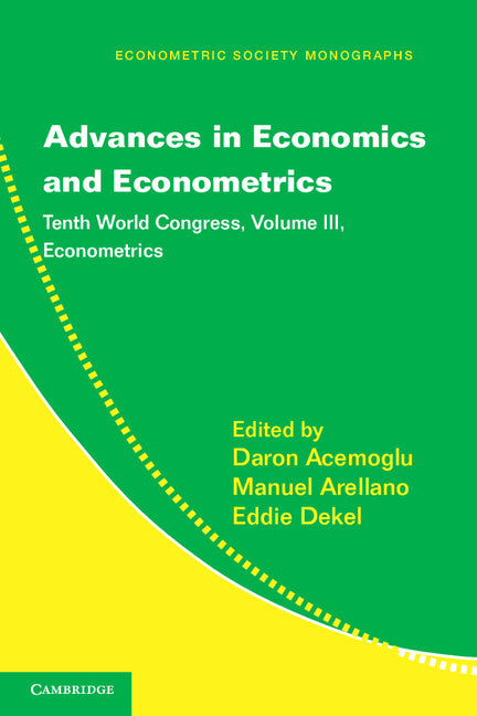 Advances in Economics and Econometrics; Tenth World Congress (Hardback) 9781107016064