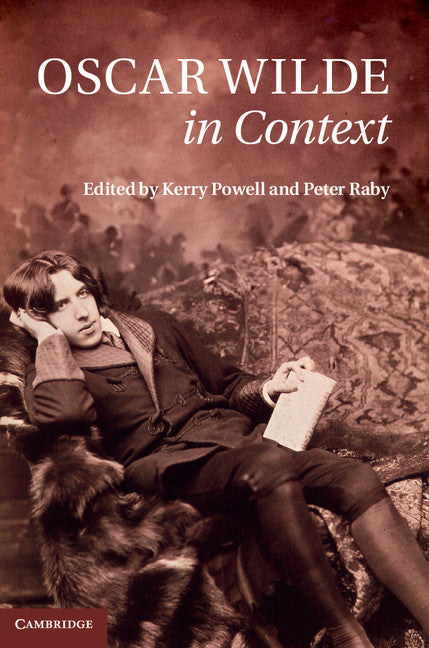 Oscar Wilde in Context (Hardback) 9781107016132