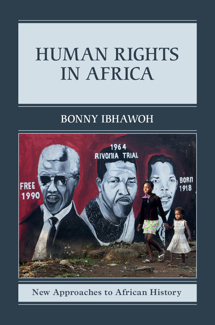 Human Rights in Africa (Hardback) 9781107016316