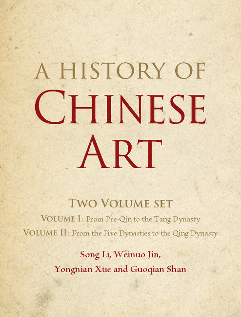 A History of Chinese Art 2 Volume Hardback Set () 9781107016613