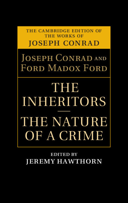 The Inheritors and The Nature of a Crime (Hardback) 9781107016811