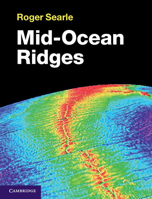 Mid-Ocean Ridges (Hardback) 9781107017528