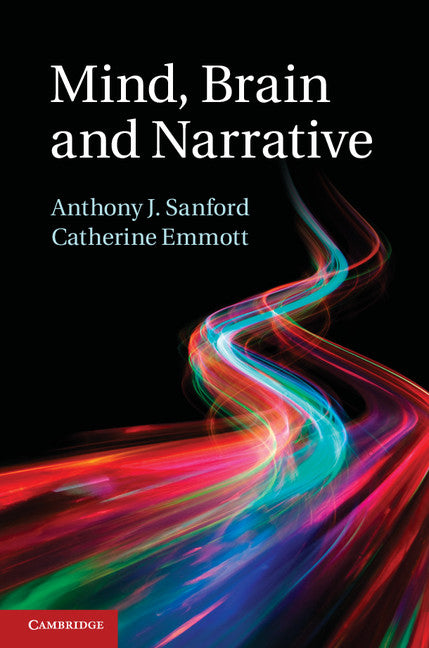 Mind, Brain and Narrative (Hardback) 9781107017566