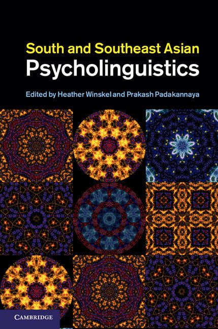 South and Southeast Asian Psycholinguistics (Hardback) 9781107017764