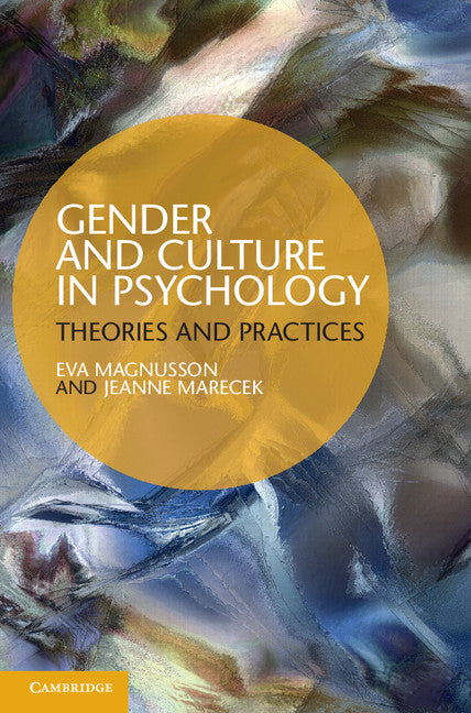 Gender and Culture in Psychology; Theories and Practices (Hardback) 9781107018037