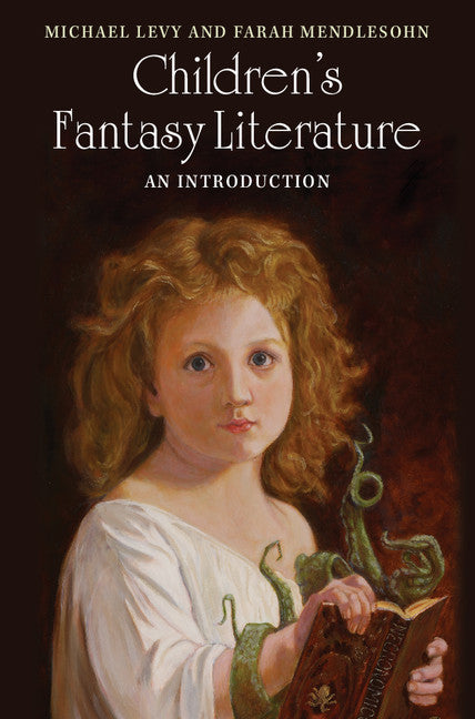 Children's Fantasy Literature; An Introduction (Hardback) 9781107018143