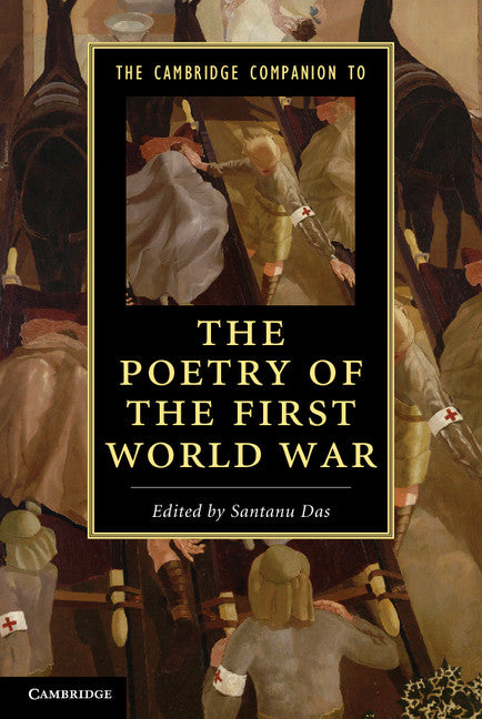 The Cambridge Companion to the Poetry of the First World War (Hardback) 9781107018235