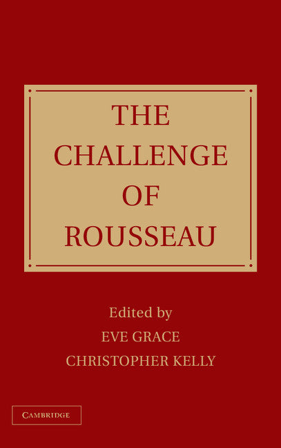 The Challenge of Rousseau (Hardback) 9781107018280