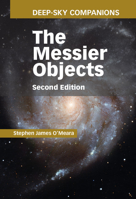 Deep-Sky Companions: The Messier Objects (Hardback) 9781107018372