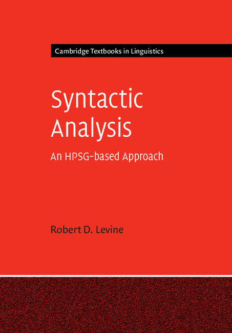 Syntactic Analysis; An HPSG-based Approach (Hardback) 9781107018884