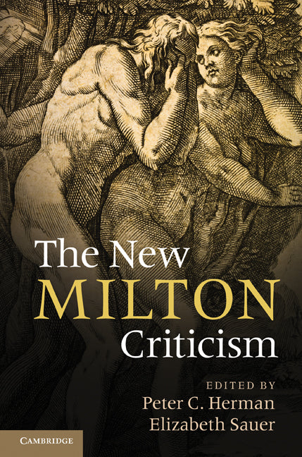 The New Milton Criticism (Hardback) 9781107019225